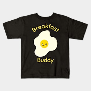 Breakfast Buddy Egg Kids T-Shirt